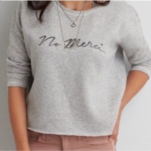 American Eagle “No Merci” cropped loose sweatshirt. Size Large